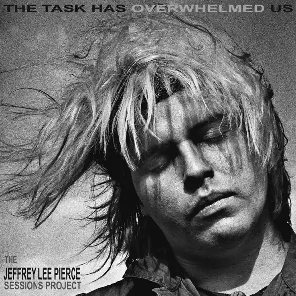 Jeffrey Lee -Sessions Project- Pierce - Task Has Overwhelmed Us (2 LPs) Fast Shipping
