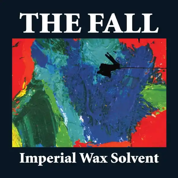 Hot Picks Fall - Imperial Wax Solvent (LP)