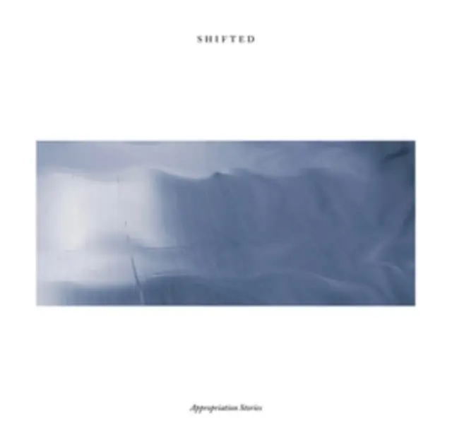 Mega Sale SHIFTED - APPROPRIATION STORIES (Vinyl LP)
