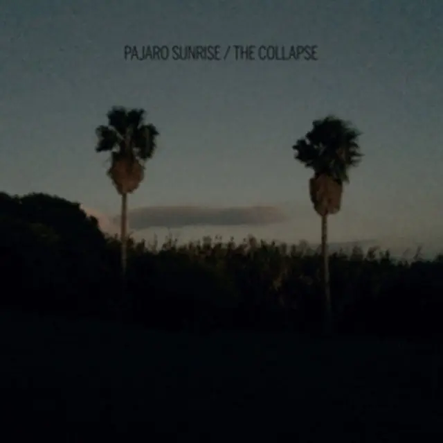 Buy Today PAJARO SUNRISE - COLLAPSE (Vinyl LP)