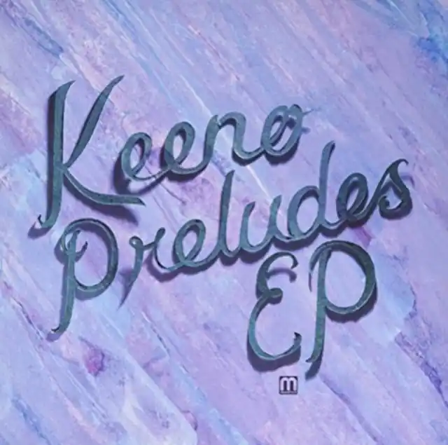 KEENO - PRELUDES EP (Vinyl LP) Flash Sale