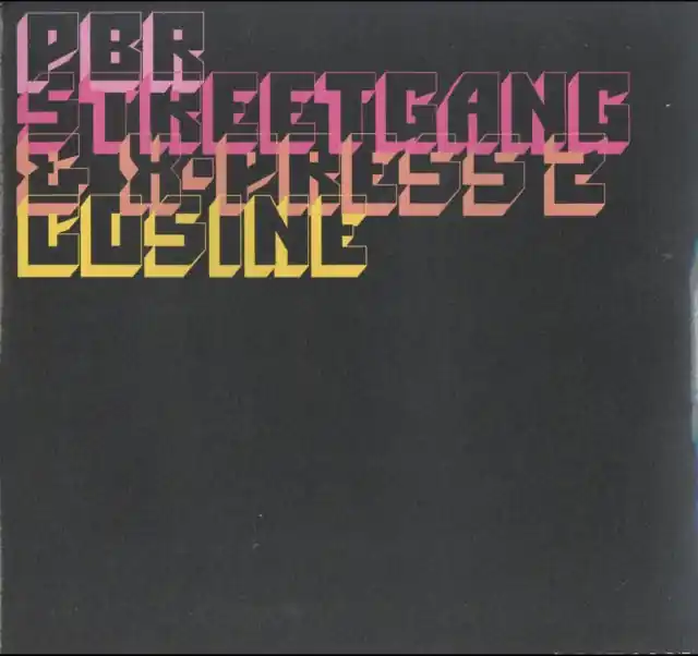 Sale PBR STREETGANG & X-PRESS - COSINE (Vinyl LP)