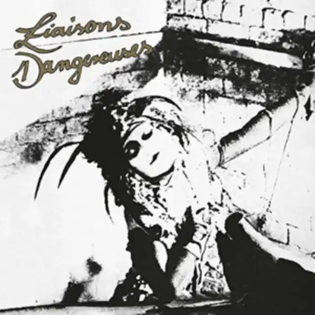 LIAISONS DANGEREUSES - LIAISONS DANGEREUSES (Vinyl) Limited Offer