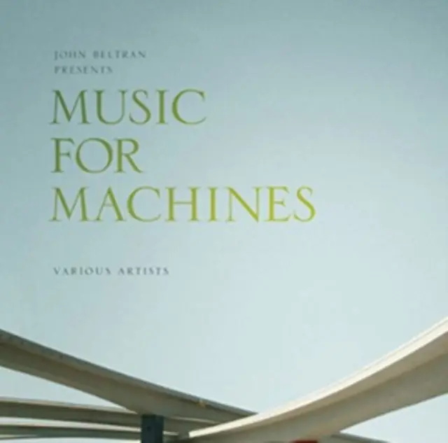 Same Day Shipping BELTRAN,JOHN - JOHN BELTRAN PRESENTS MUSIC FOR MACHINES, PT.1 (Vinyl)