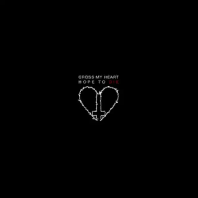 CROSS MY HEART HOPE TO DIE - CROSS MY HEART HOPE TO DIE (Vinyl) Free Returns