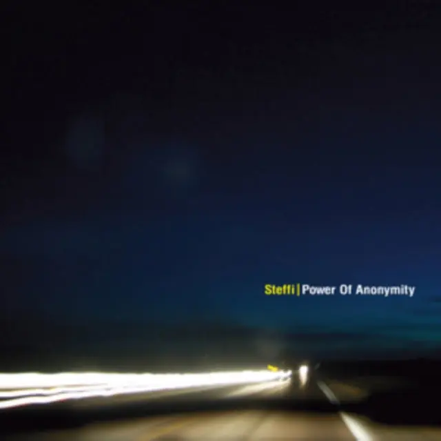 STEFFI - POWER OF ANONYMITY (2LP) (Vinyl) In Demand
