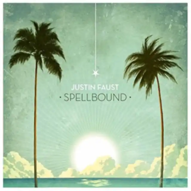 FAUST,JUSTIN - SPELLBOUND (Vinyl) Mega Sale