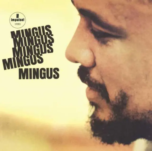 MINGUS,CHARLES - MINGUS MINGUS MINGUS MINGUS MINGUS (Vinyl LP) Big Sale