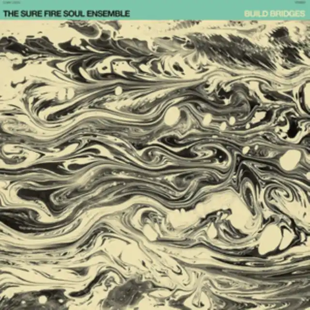 SURE FIRE SOUL ENSEMBLE - BUILD BRIDGES (Vinyl LP) Super Sale