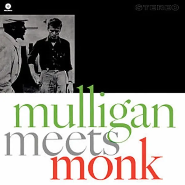 MULLIGAN,GERRY / MONK,THELONIOUS - MULLIGAN MEETS MONK (Vinyl LP) Warranty Included