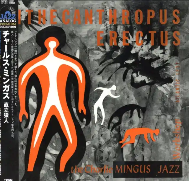 MINGUS,CHARLES - ITHECANTHROPUS ERECTUS (LIMITED) (Vinyl LP) Best Seller