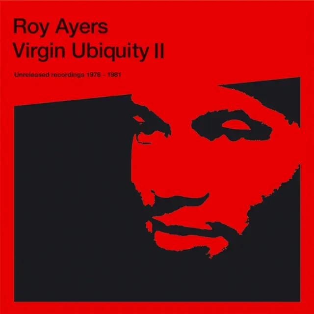 Today Only AYERS,ROY - VIRGIN UBIQUITY II - UNRELEASED RECORDINGS 1976 - 1981 (Vinyl LP)