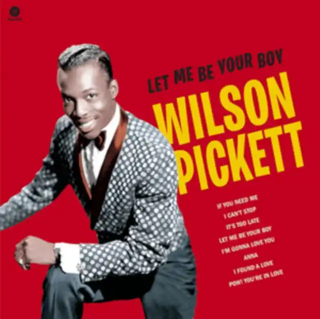 PICKETT,WILSON - LET ME BE YOUR BOY: THE EARLY YEARS 1959-1962 (180G/DMM) (Vinyl LP) Wholesale