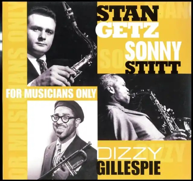 Exclusive GETZ,STAN / GILLESPIE,DIZZY / STITT,SONNY - FOR MUSICIANS ONLY (180G) (Vinyl LP)