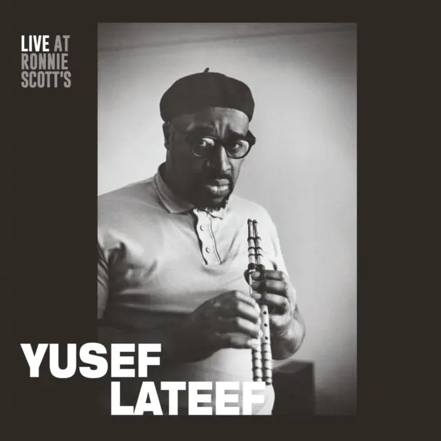 Weekend Sale LATEEF,YUSEF - LIVE AT RONNIE SCOTT’S 15TH JANUARY 1966 (Vinyl LP)