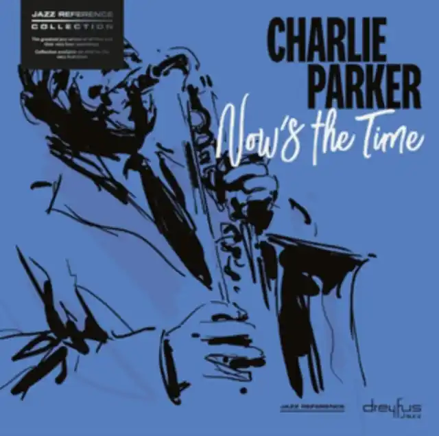 PARKER,CHARLIE - NOW'S THE TIME (Vinyl LP) Seasonal Sale