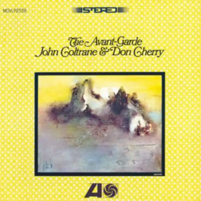 COLTRANE,JOHN & DON CHERRY - AVANY-GARDE (180G) (Vinyl LP) Best Choice