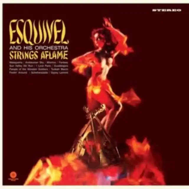 ESQUIVEL & HIS ORCHESTRA - STRINGS AFLAME (1 BONUS TRACK/180G DMM REMASTER) (Vinyl LP) Top Rated