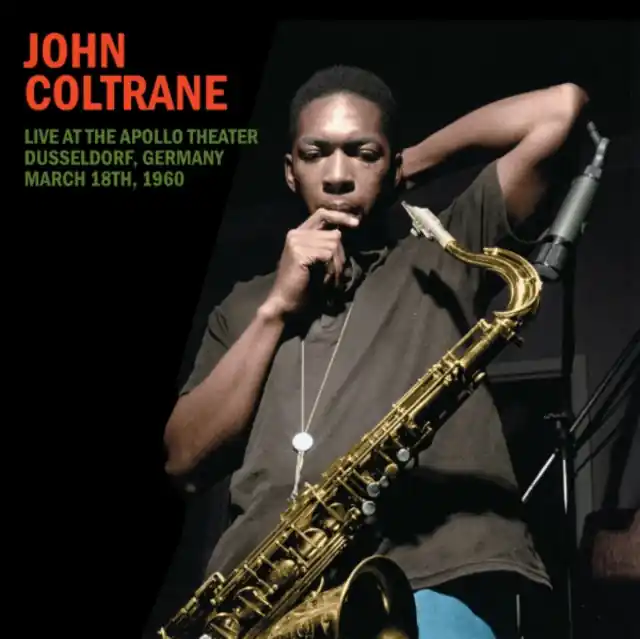 Secure Checkout COLTRANEJOHN - LIVE AT THE APOLLO THEATER, DUSSELDORF, GERMANY, MARCH 18TH, 1960 (Vinyl LP)