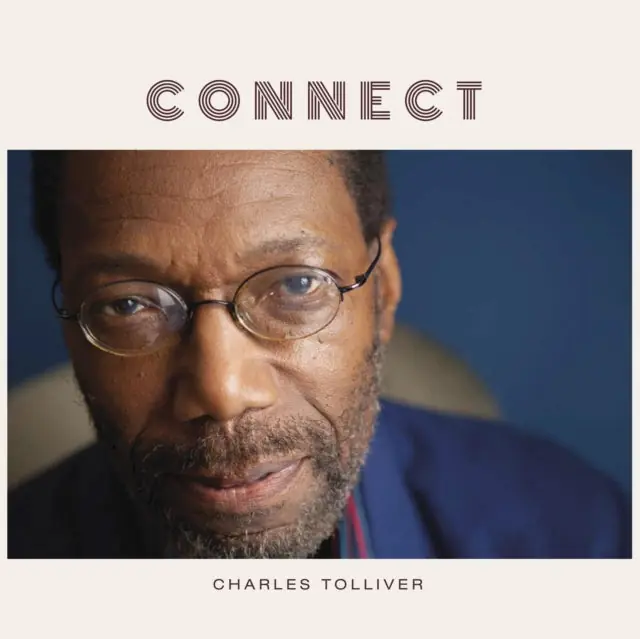 TOLLIVER,CHARLES - CONNECT (Vinyl LP) Crafted