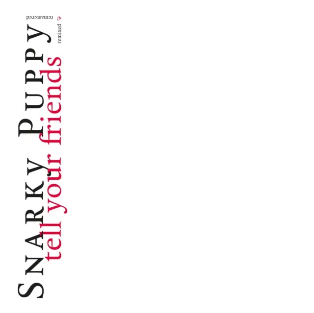 Trending SNARKY PUPPY - TELL YOUR FRIENDS - 10 YEAR ANNIVERSARY (Vinyl LP)