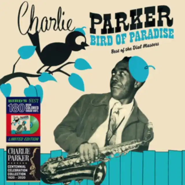 PARKER,CHARLIE - BIRD OF PARADISE - BEST OF THE DIAL MASTERS (180G/GREEN VINYL) (Vinyl LP) Secure Checkout