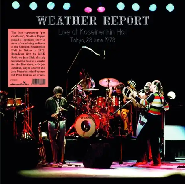 WEATHER REPORT - LIVE AT SHINJUKU KOSEINENKIN HALL, TOKYO, 28 JUNE 1978 (Vinyl LP) Popular